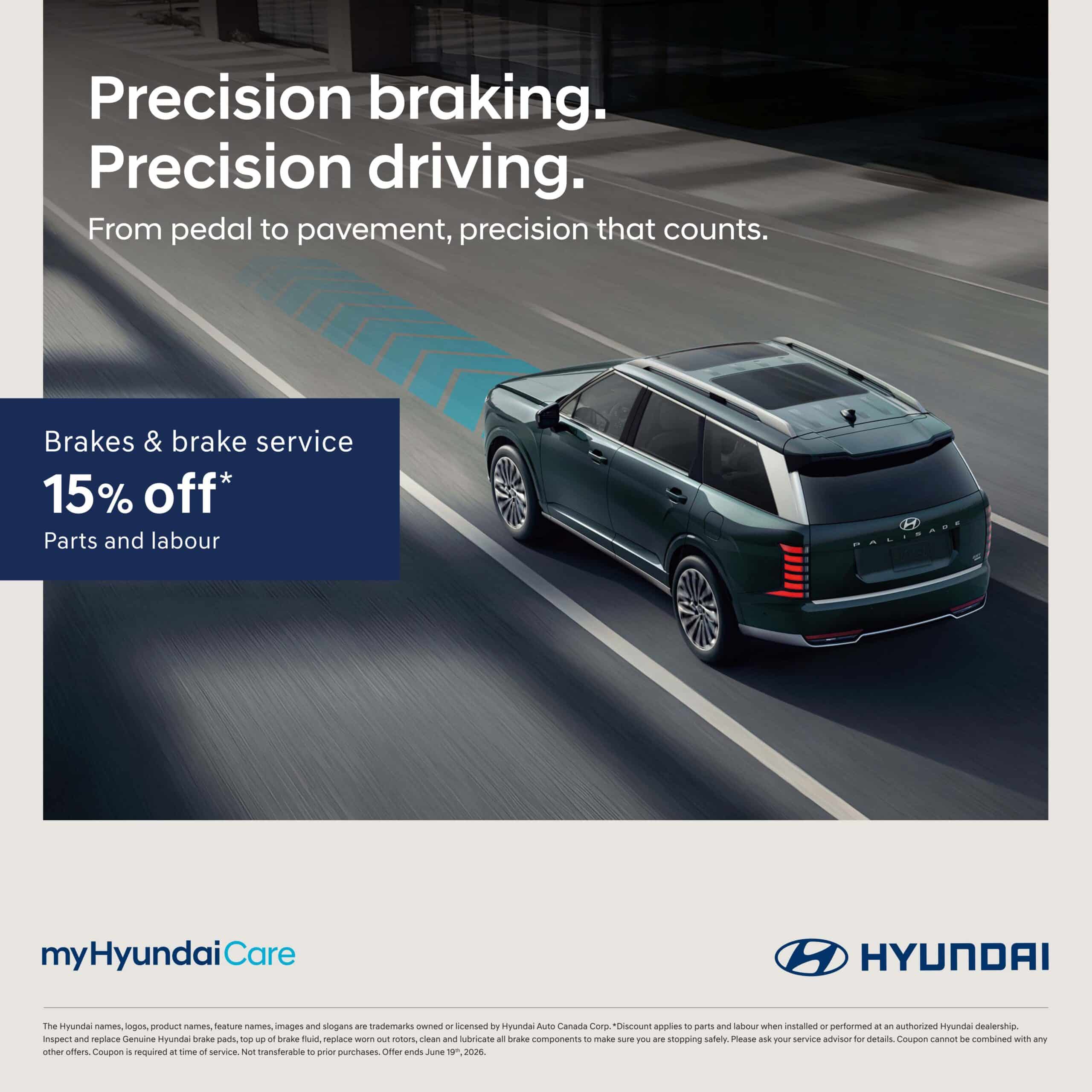 Hyundai SUV ad offering 15% off brakes service. "Precision braking. Precision driving."
