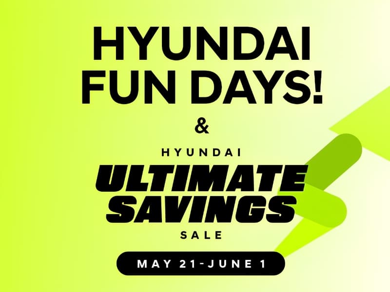 "Hyundai Fun Days and Ultimate Savings Sale, May 21-June 1, promotional banner with bold text."